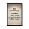 The Castle Decor See Problems As Opportunities Wall Art 8x12 Inch