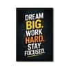The Castle Decor Dream Big Work Hard Stay Focused Wall Art 8x12 Inch