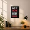 The Castle Decor Do It Now Motivational Wall Art 8x12 Inch