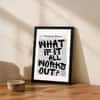 The Castle Decor What If It All Works Out Motivational Wall Art 8x12 Inch