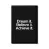 The Castle Decor Dream It Believe It Achieve It Wall Art 8x12 Inch