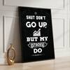The Castle Decor Funny Trading Quote Wall Art Framed Painting 20x30 Inch