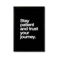 The Castle Decor Stay Patient Trust Your Journey Wall Art 8x12 Inch