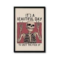 The Castle Decor Beautiful Day Funny Skull Wall Art 8x12 Inch