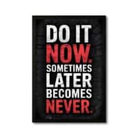 The Castle Decor Do It Now Motivational Wall Art 8x12 Inch